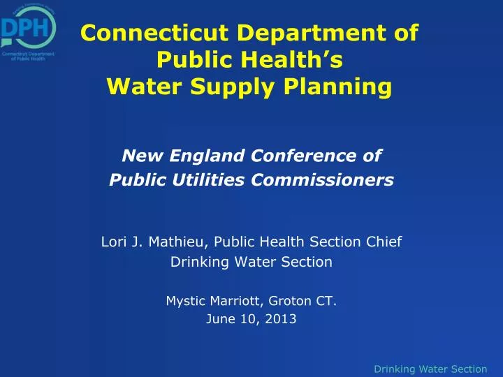 connecticut department of public health s water supply planning