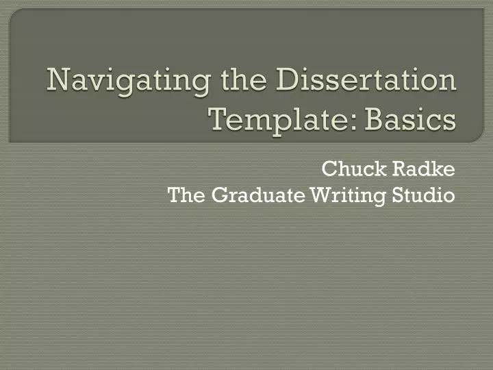 navigating the dissertation template basics