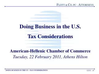 Doing Business in the U.S. Tax Considerations American-Hellenic Chamber of Commerce