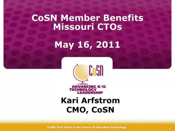 cosn member benefits missouri ctos may 16 2011