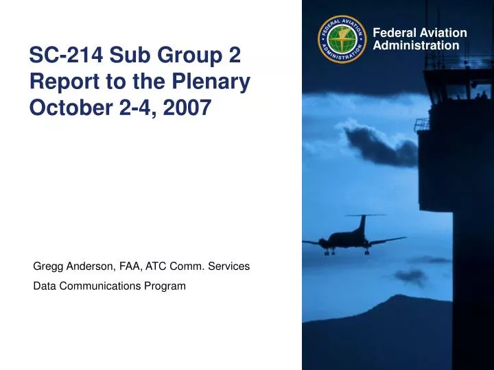 sc 214 sub group 2 report to the plenary october 2 4 2007