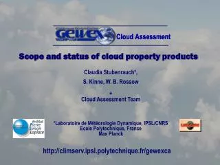 Scope and status of cloud property products