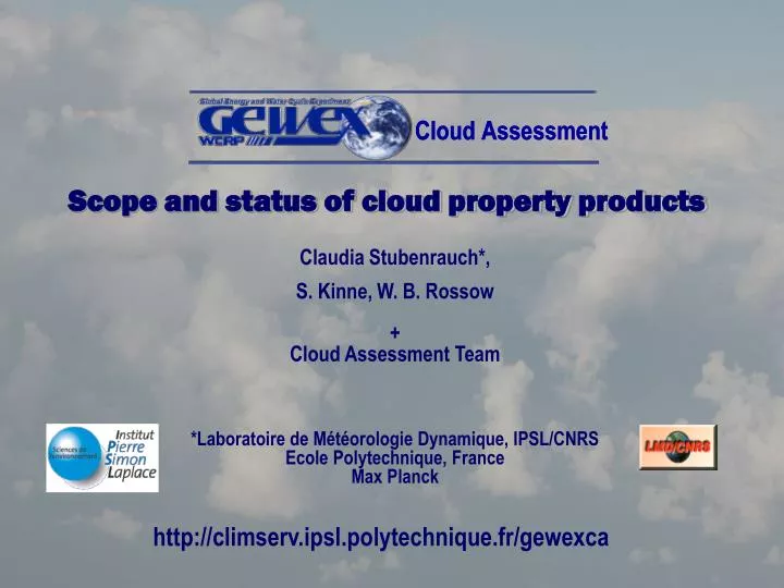 scope and status of cloud property products