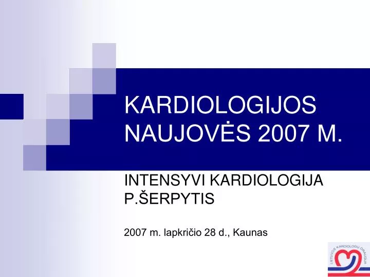 kardiologijos naujov s 2007 m