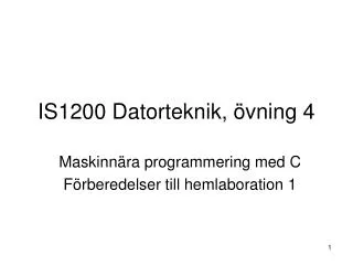is1200 datorteknik vning 4