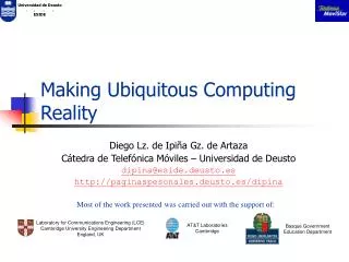 Making Ubiquitous Computing Reality