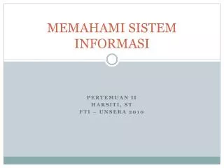 memahami sistem informasi