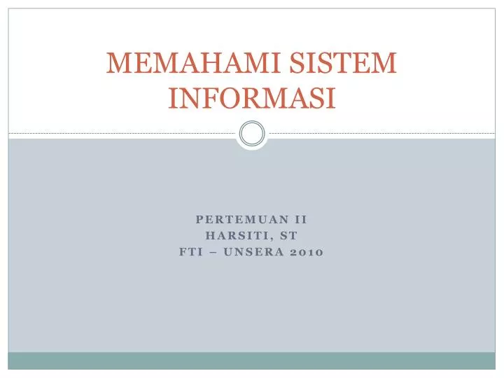 memahami sistem informasi