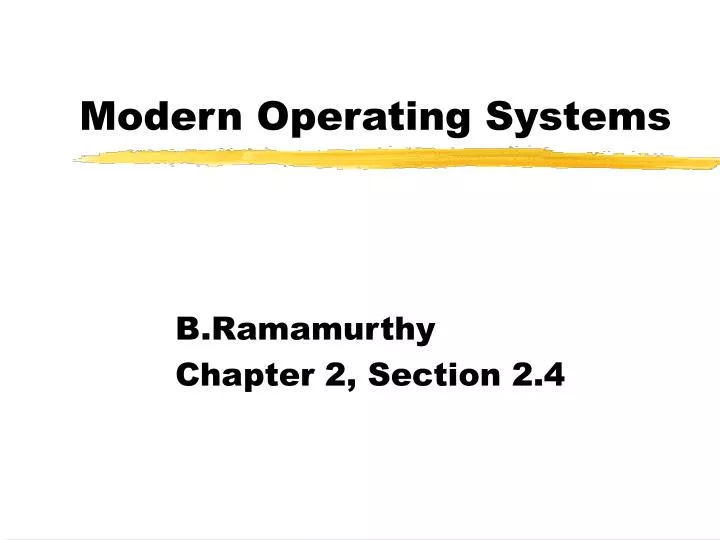 modern operating systems