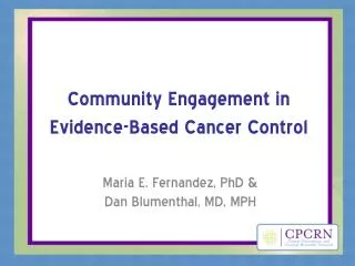 Community Engagement in Evidence-Based Cancer Control