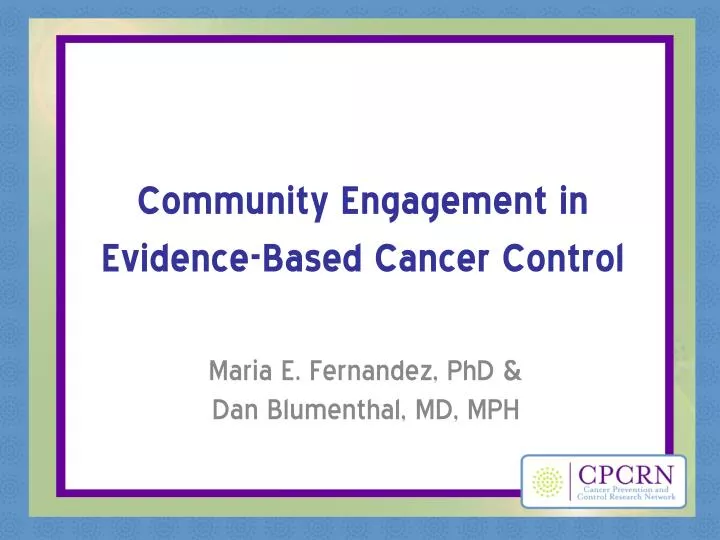 community engagement in evidence based cancer control