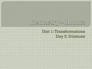 PPT - Geometry Honors PowerPoint Presentation, Free Download - ID:3238352