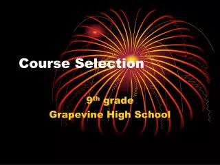 Course Selection