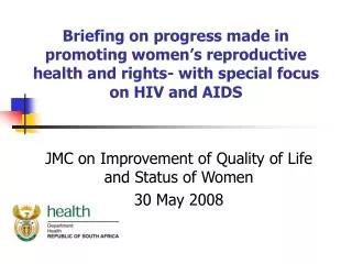JMC on Improvement of Quality of Life and Status of Women 30 May 2008