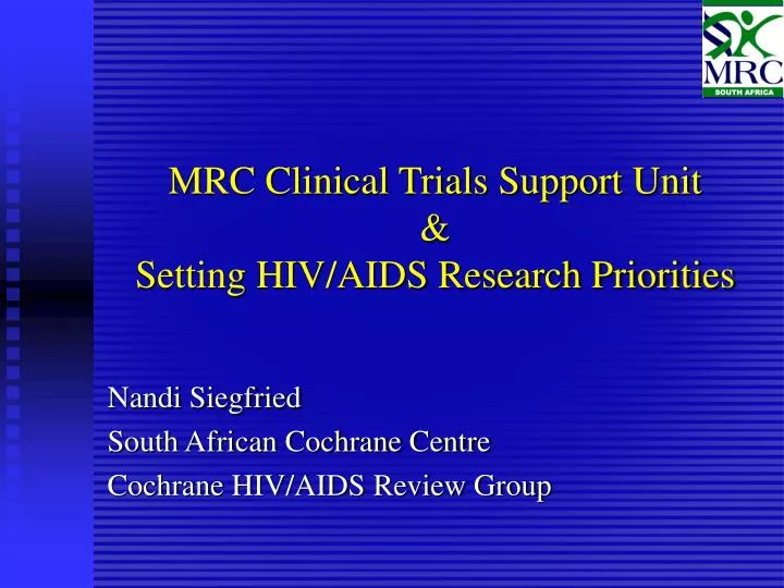 nandi siegfried south african cochrane centre cochrane hiv aids review group