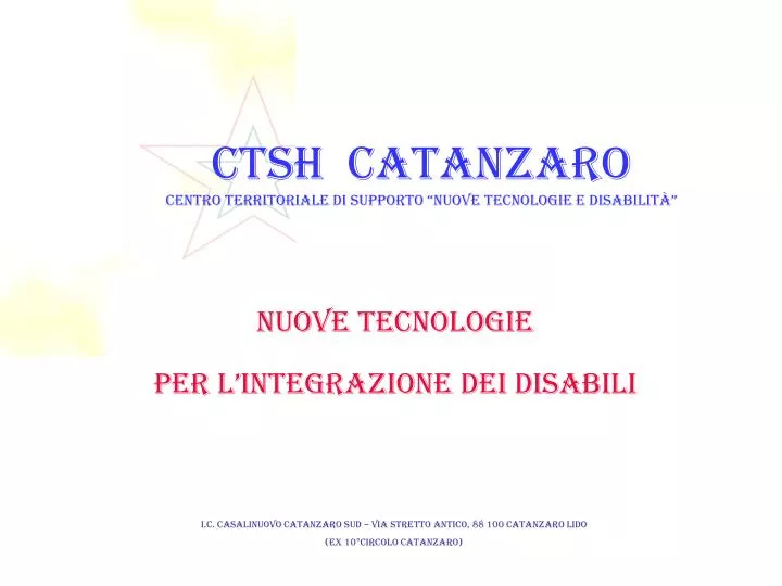 ctsh catanzaro centro territoriale di supporto nuove tecnologie e disabilit