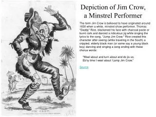 Depiction of Jim Crow, a Minstrel Performer