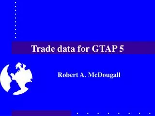 Trade data for GTAP 5