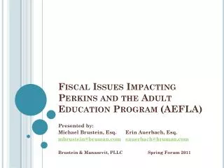 Fiscal Issues Impacting Perkins and the Adult Education Program (AEFLA)