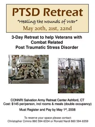 3-Day Retreat to help Veterans with Combat Related Post Traumatic Stress Disorder