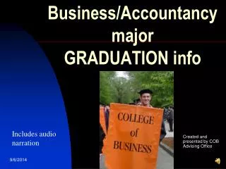 Business/Accountancy major GRADUATION info