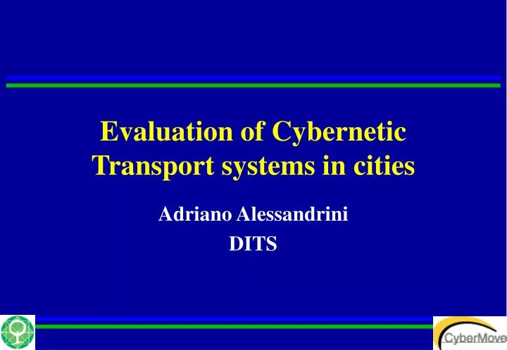 evaluation of cybernetic transport systems in cities