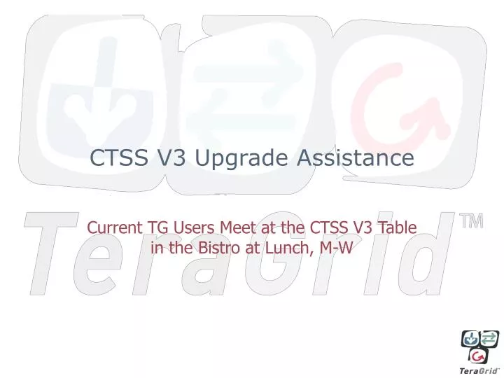 ctss v3 upgrade assistance