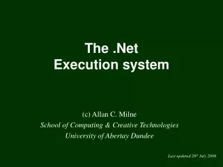 The .Net Execution system