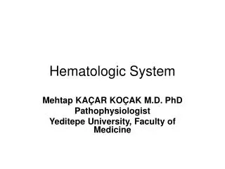 Hematologic System