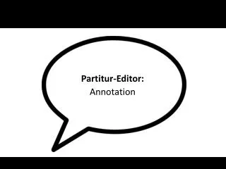 Partitur-Editor: Annotation
