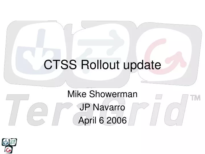 ctss rollout update
