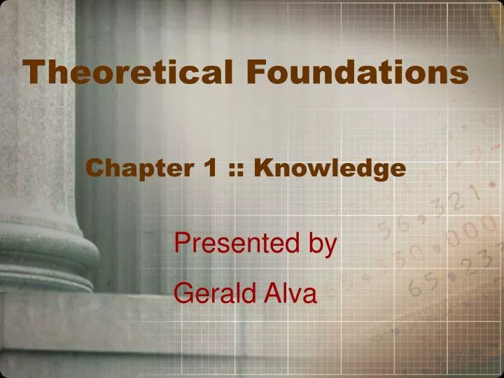 theoretical foundations chapter 1 knowledge