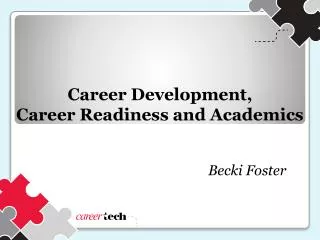 career development career readiness and academics