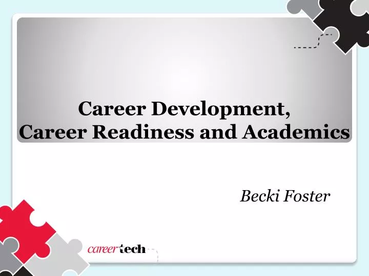career development career readiness and academics