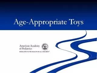 Age-Appropriate Toys