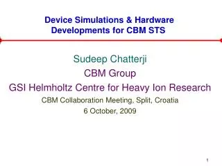 Device Simulations &amp; Hardware Developments for CBM STS