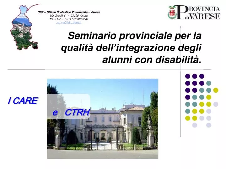 seminario provinciale per la qualit dell integrazione degli alunni con disabilit