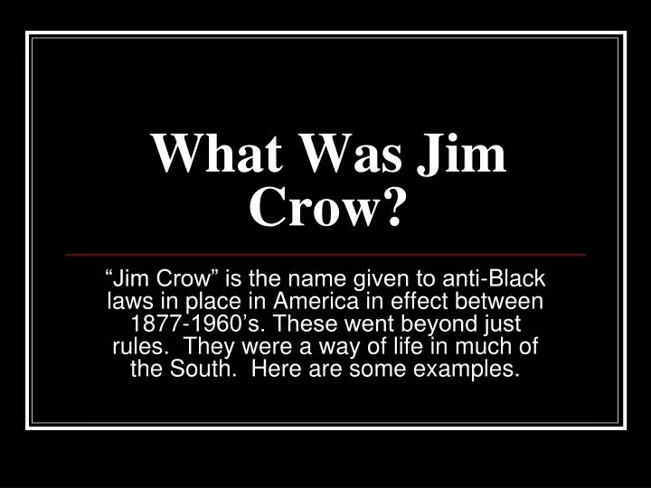 what was jim crow