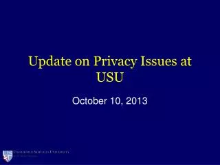 Update on Privacy Issues at USU