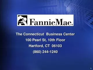 The Connecticut Business Center 100 Pearl St, 10th Floor Hartford, CT 06103 (860) 244-1240