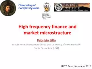 High frequency finance and market microstructure