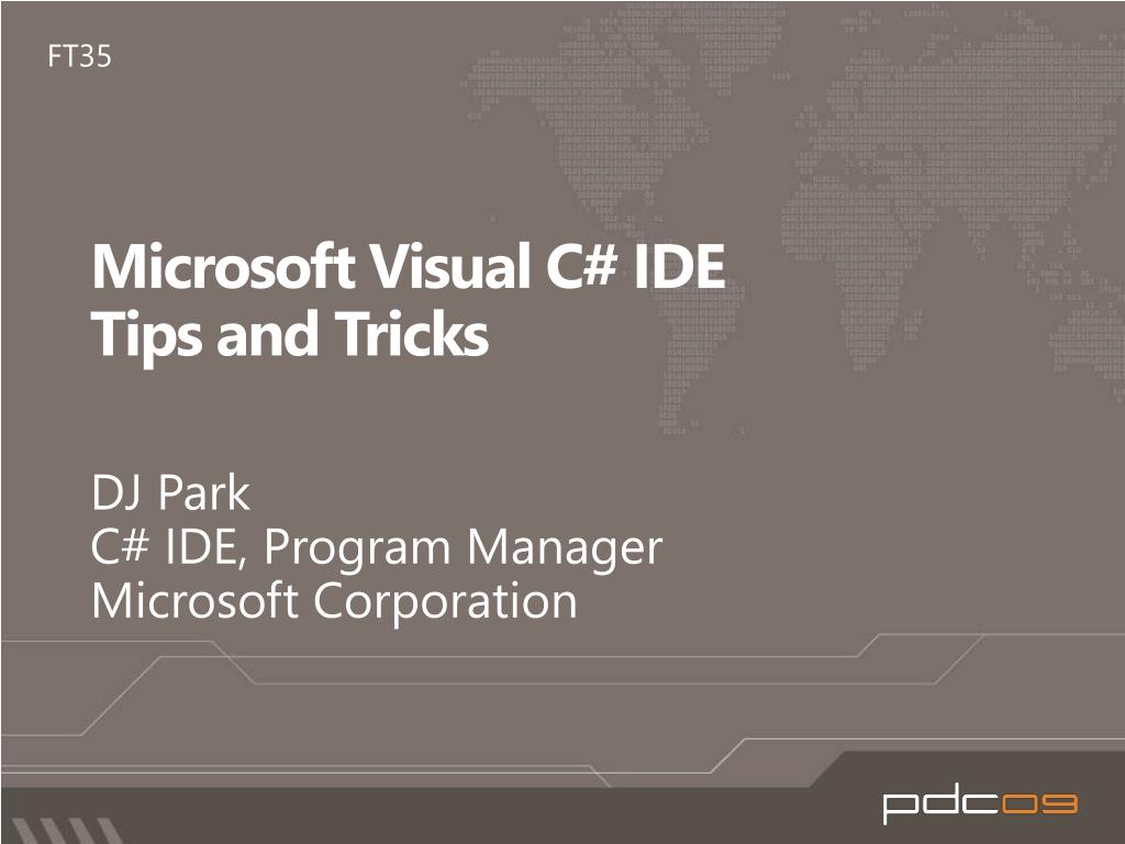 PPT - Microsoft Visual C# IDE Tips and Tricks PowerPoint Presentation ...