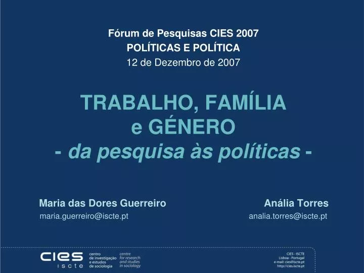 f rum de pesquisas cies 2007 pol ticas e pol tica 12 de dezembro de 2007