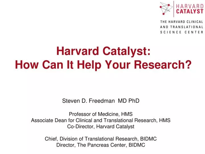 harvard catalyst how can it help your research
