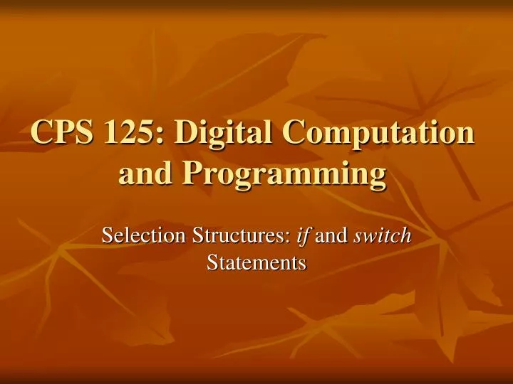 cps 125 digital computation and programming