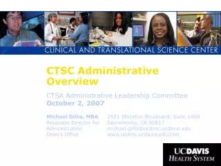 CTSC Administrative Overview