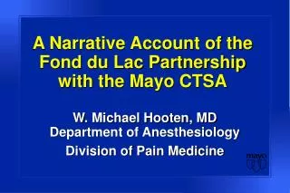 A Narrative Account of the Fond du Lac Partnership with the Mayo CTSA