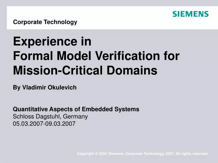 experience in formal model verification for mission critical domains