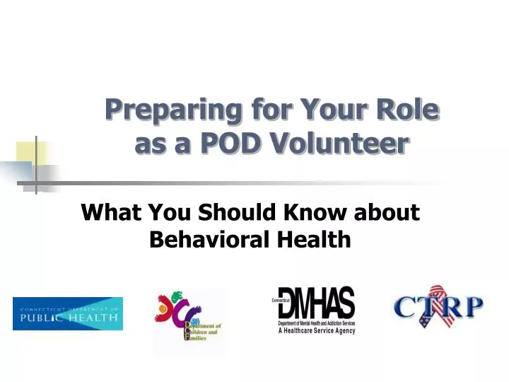 preparing for your role as a pod volunteer