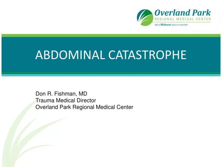 abdominal catastrophe
